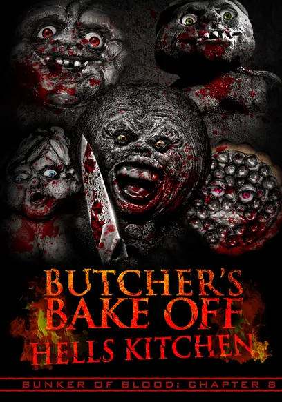 Butcher’s Bake Off: Hell’s Kitchen - Bunker of Blood: Chapter 8