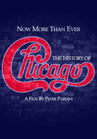 Watch Now More Than Ever: The History of Chicago (2016 - Free Movies | Tubi
