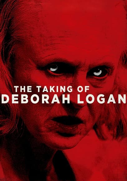 The Taking of Deborah Logan