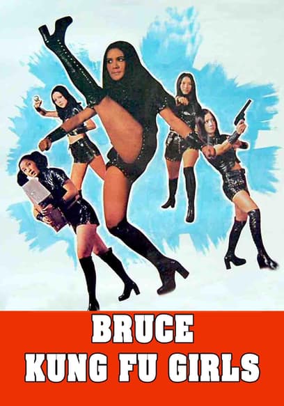 Bruce Kung Fu Girls