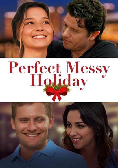 Perfect Messy Holiday