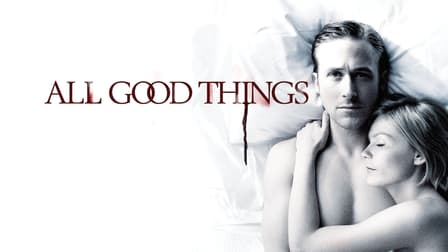 Watch all good things online free top