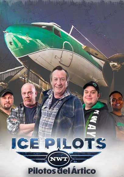 Ice Pilots Pilotos Del Ártico (Español)