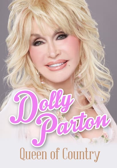 Dolly Parton: Queen of Country