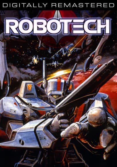 Robotech: The Series Remastered