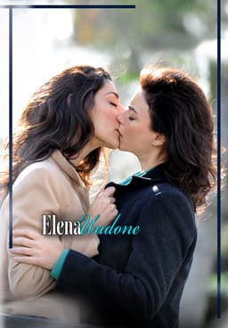 Elena undone full movie watch online with english subtitles new arrivals