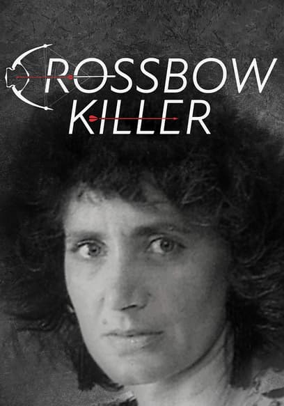 Crossbow Killer