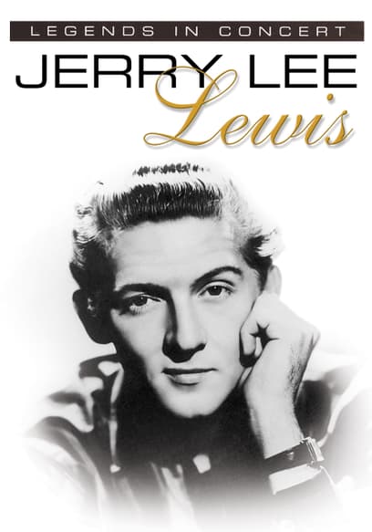 Legends in Concert: Jerry Lee Lewis and Friends Inside & Out