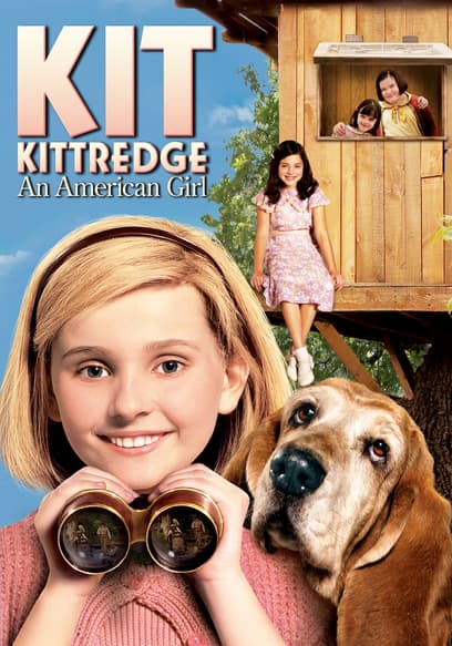 Kit Kittredge: An American Girl