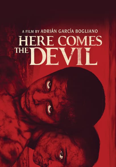 Here Comes the Devil (Dubbed)