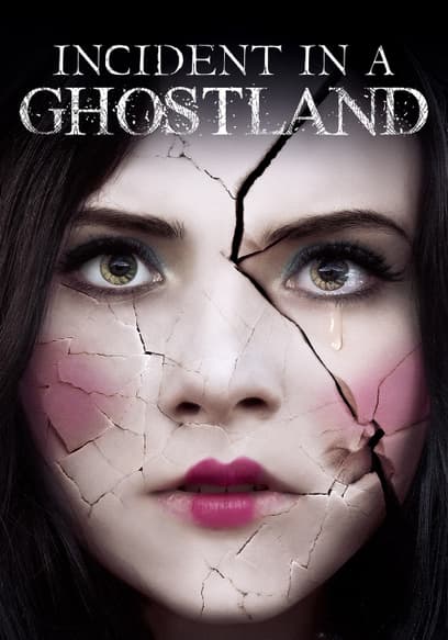 Incident in a Ghostland