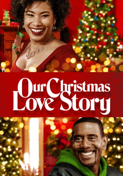 Our Christmas Love Story