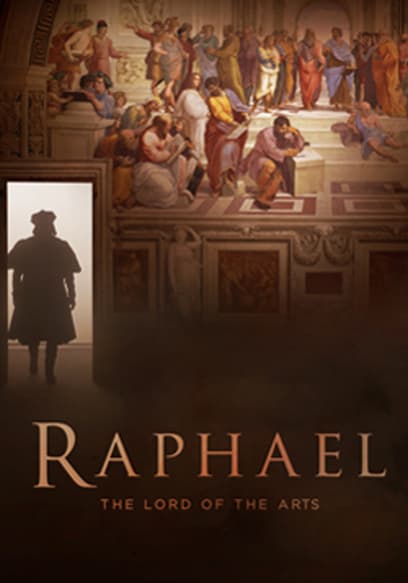 Raphael. the Lord of the Arts