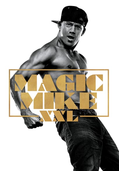 Magic Mike XXL