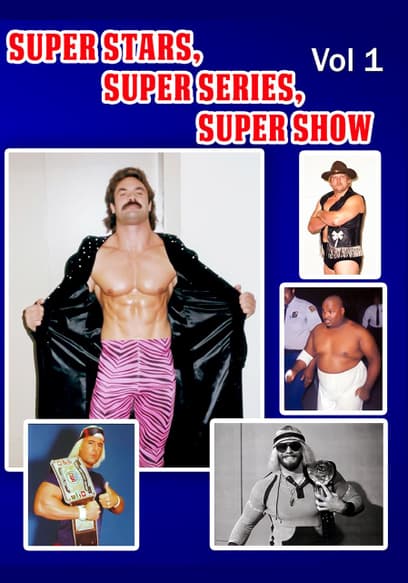 Super Stars, Super Series, Super Show (Vol. 1)