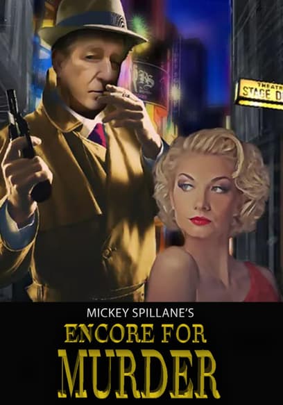 Mickey Spillane's Encore for Murder