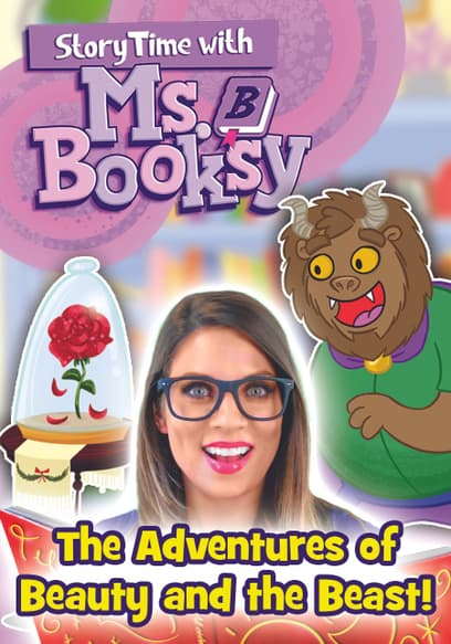 Story Time with Ms. Booksy: The Adventures of Beauty and the Beast