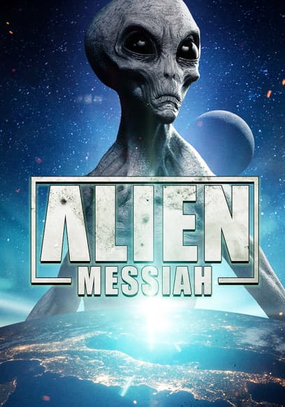 Alien Messiah
