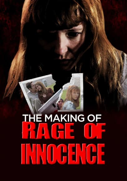 The Making Of: Rage of Innocence