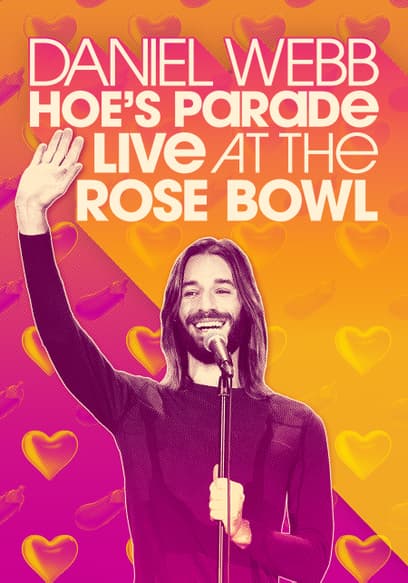 Daniel Webb: Hoe's Parade Live at the Rose Bowl