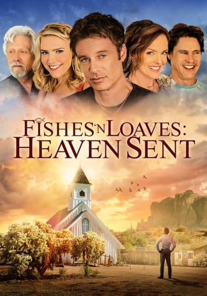 Fishes 'N Loaves: Heaven Sent