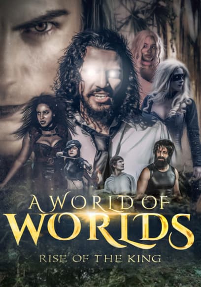 A World of Worlds: Rise of the King