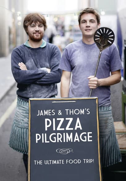 James and Thom's Pizza Pilgrimage