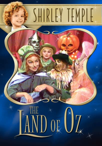 Shirley Temple's Storybook: Land of Oz