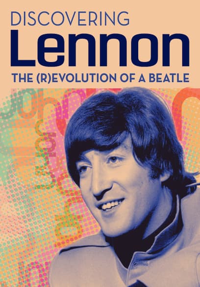 Discovering Lennon
