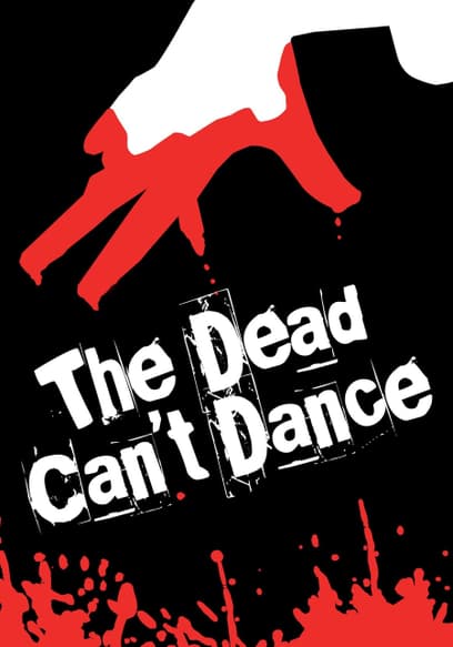 The Dead Can't Dance