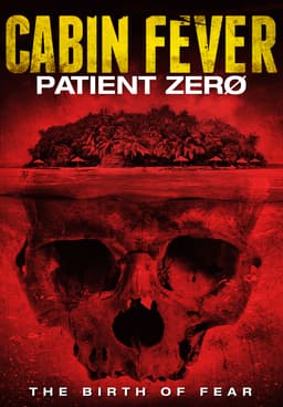 Watch Cabin Fever Patient Zero 2014 Free Movies Tubi