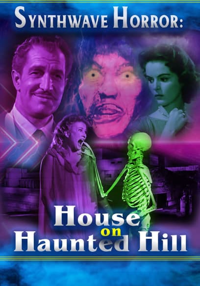 Synthwave Horror: House on Haunted Hill