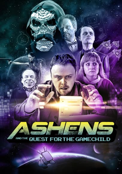 Watch Ashens and the Quest for the Gamechild (2013) - Free Movies | Tubi