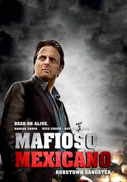 Mafioso Mexicano (Mafia Man)