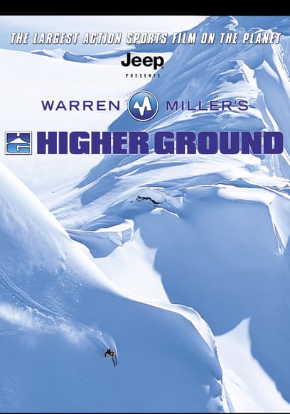 Warren Miller's Higher Ground