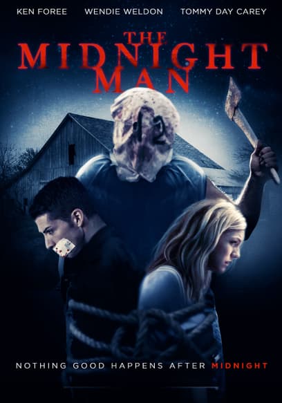Watch The Midnight Man (2017) - Free Movies | Tubi