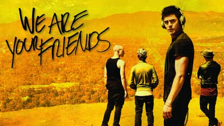 Streaming film we are your friends hotsell