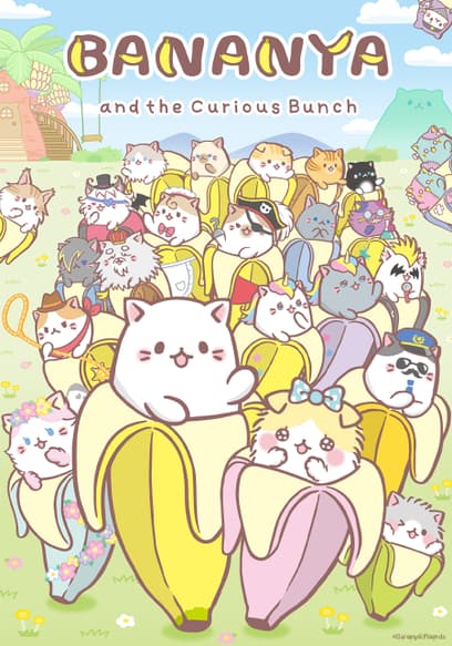 Bananya and the Curious Bunch (English Dubbed)