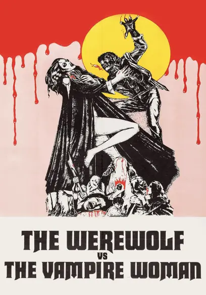The Werewolf Versus the Vampire Woman