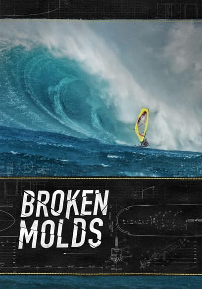 Broken Molds