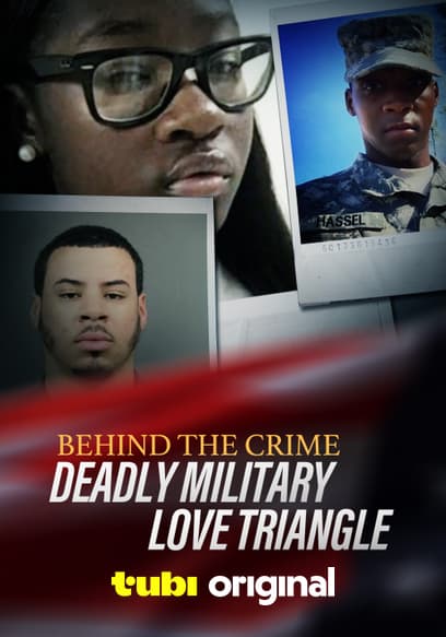 Behind the Crime: Deadly Military Love Triangle