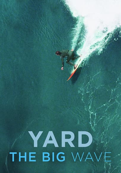 Yard: The Big Wave (Dubbed)