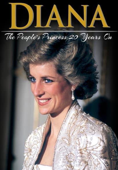 Diana: The People's Princess 20 Years On