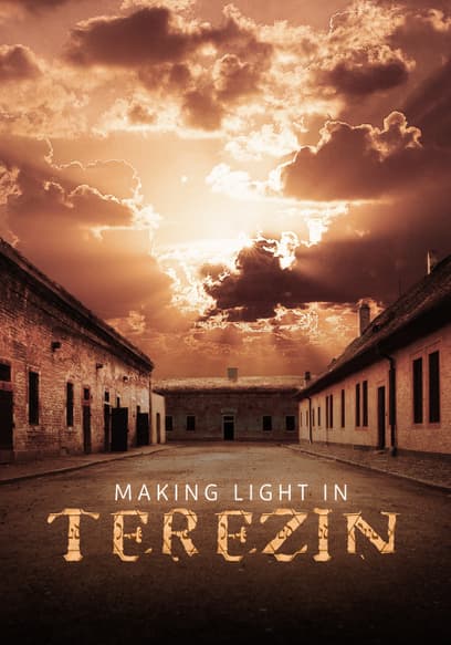 Making Light in Terezin