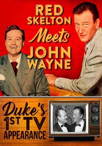 Red Skelton Meets John Wayne: Duke's 1st TV Appearance