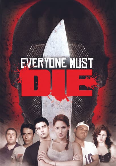 Everyone Must Die!