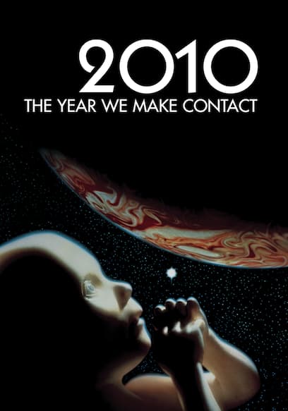 2010: The Year We Make Contact (1984)