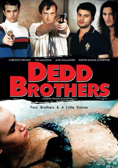 Dedd Brothers