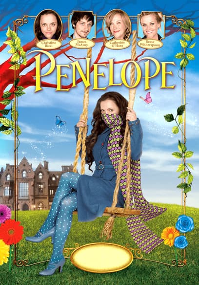 Watch Penelope (2008) - Free Movies | Tubi
