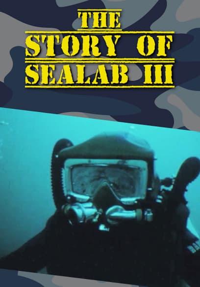 The Story of SEALAB III